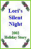 Lori's Silent Night 2002 Holiday Story