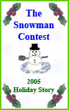 The Snowman Contest 2005 Holiday Story